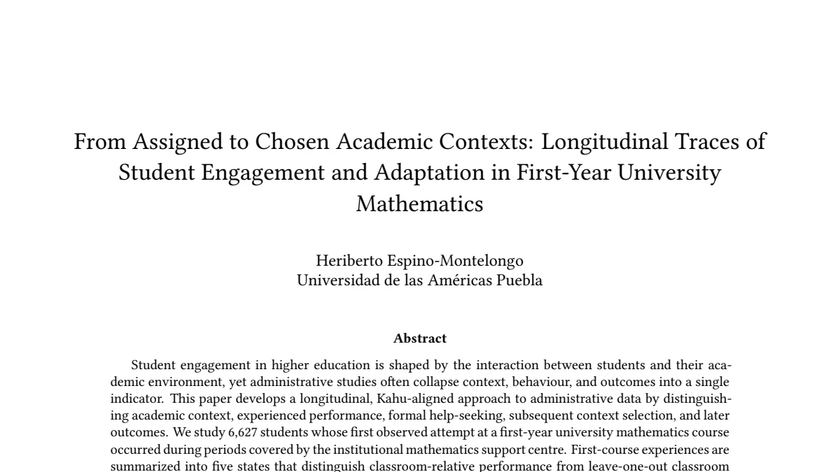 First-page preview of From Assigned to Chosen Academic Contexts: Longitudinal Traces of Student Engagement and Adaptation in First-Year University Mathematics